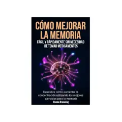 Libro "Cómo mejorar la memoria" con un cerebro brillante y tentáculos de luz, ideal para aprender como fortalecer la mente.