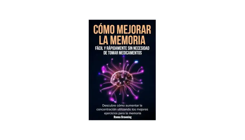 Libro "Cómo mejorar la memoria" con un cerebro brillante y tentáculos de luz, ideal para aprender como fortalecer la mente.