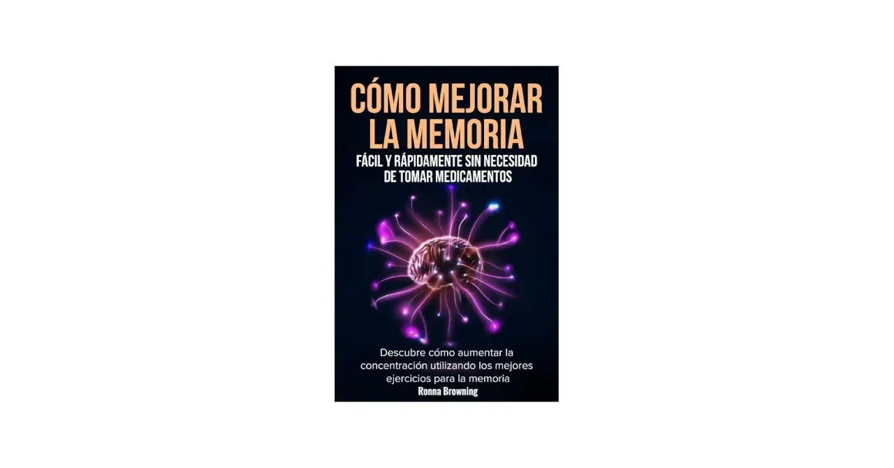 Libro "Cómo mejorar la memoria" con un cerebro brillante y tentáculos de luz, ideal para aprender como fortalecer la mente.